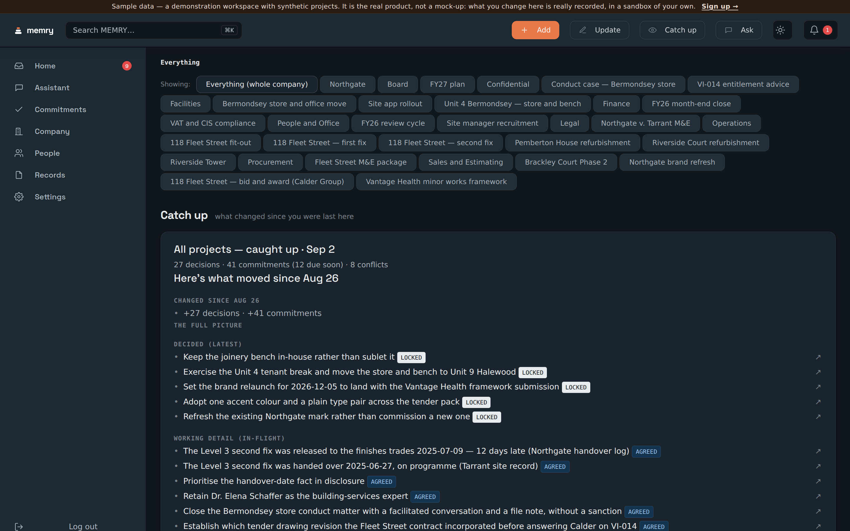 Memry's catch-up screen for the demo workspace, listing what was decided and what is still in flight across the litigation matter — including the two records stating that a shipment left on time and arrived twelve days late, each marked with how settled it is.